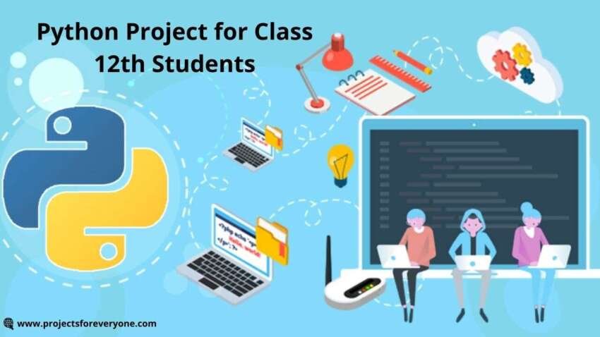 Python Project For Class 12th With Source Code