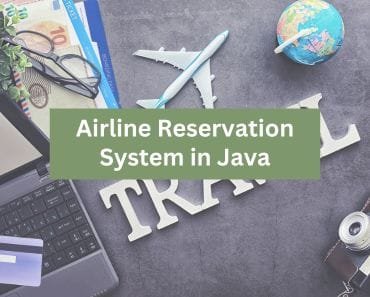 Airline Reservation System in Java