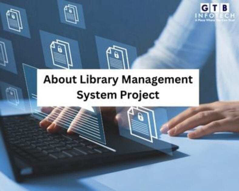 About Library Management System Project