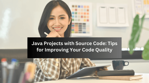 Tips for Improving Your Code Quality