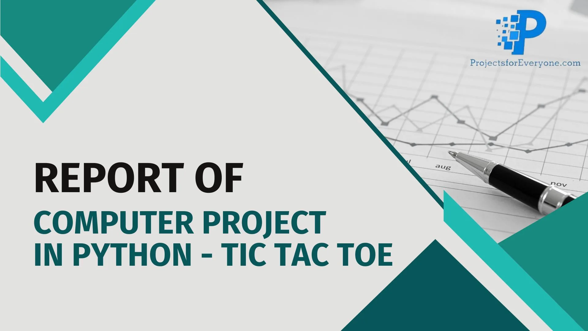 project report of computer project in python - tic tac toe