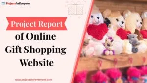 Project Report of Onine Gift Shopping Website PHP