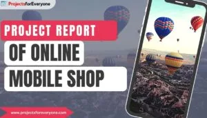 Project Report of Mobile Shopping Website in PHP