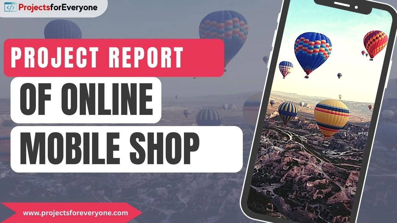 Project Report of Mobile Shopping Website in PHP