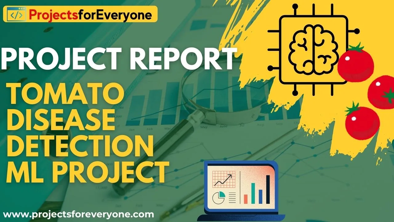 Project Report of Tomato Disease Prediction System